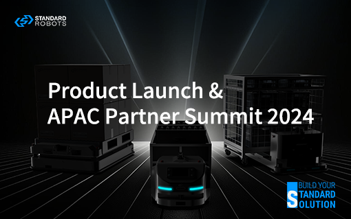 Build Your Standard Solution | 2024 Standard Product Launch and APAC Partner Summit